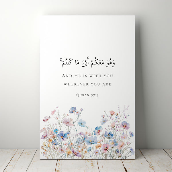 And He Is With You Wherever You Are” Islamic Wall Art | Quranic Ayat | Premium Framed & Canvas Prints by Framora